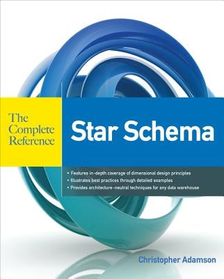 Star Schema the Complete Reference Paperback McGraw-Hill Companies