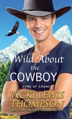 Wild About the Cowboy Paperback Ocean Dance Press LLC
