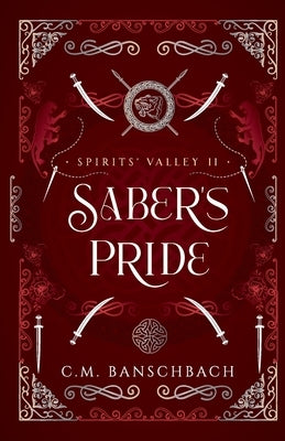 Saber's Pride Paperback Campitor Press