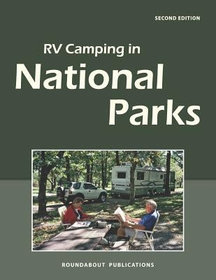 RV Camping in National Parks Paperback Roundabout Publications