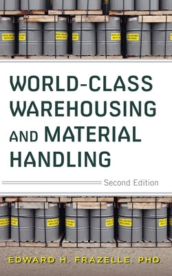 World-Class Warehousing and Material Handling 2e (Pb) Paperback McGraw-Hill Companies