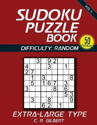 SUDOKU Puzzle Book - Extra Large Type (Vol 1) Paperback Createspace Independent Publishing Platform