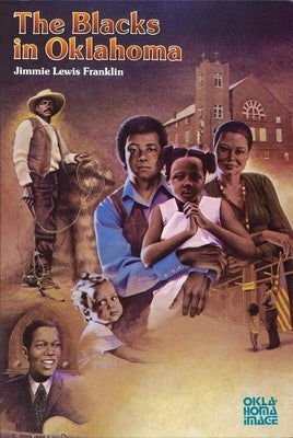 The Blacks in Oklahoma Paperback University of Oklahoma Press