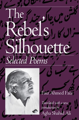 Paperback of The Rebel's Silhouette: Selected Poems by University of Massachusetts Press, featuring a cover with abstract artwork.