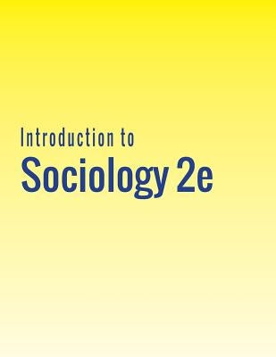 Introduction to Sociology 2e 12th Media Services