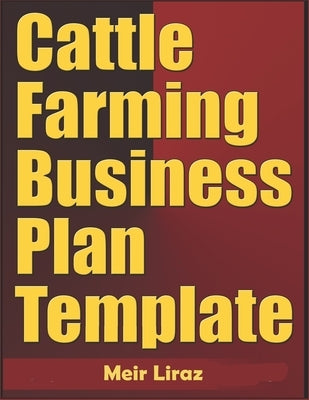 Cattle Farming Business Plan Template Paperback Independently Published