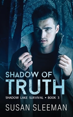 Shadow of Truth Paperback Edge of Your Seat Books, Inc.