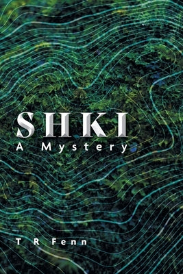 Shki: A Mystery Paperback FriesenPress