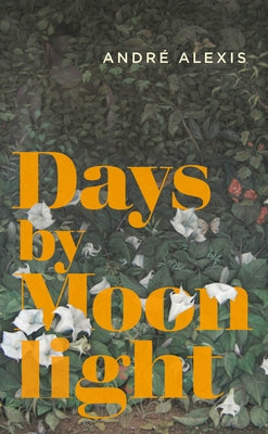 Days by Moonlight Paperback Coach House Books