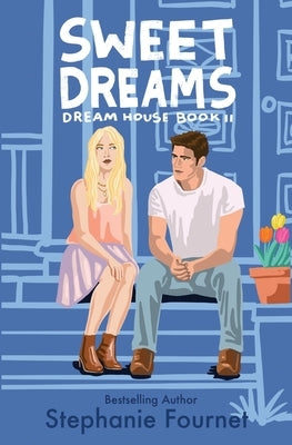 Sweet Dreams: Dream House, Book 2 Paperback Independently Published