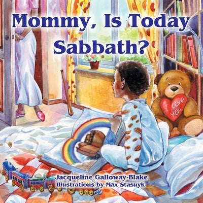 Paperback book titled "Mommy, Is Today Sabbath?" African American edition by Teach Services, Inc., with colorful cover design.