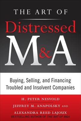 The Art of Distressed M&A (Pb) Paperback McGraw-Hill Companies