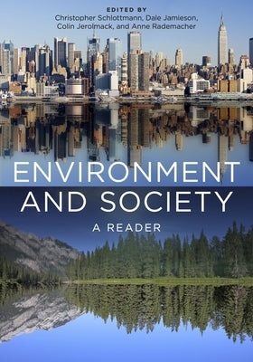 Environment and Society: A Reader Paperback New York University Press