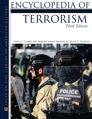 Encyclopedia of Terrorism, Third Edition Paperback Facts on File