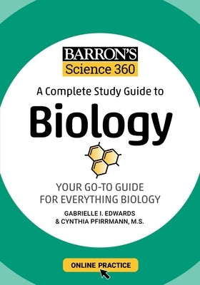 Barron's Science 360 biology study guide by Barrons Educational Services with online practice questions and colorful cover image.