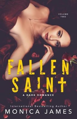 Fallen Saint: All The Pretty Things Trilogy Volume 2 Paperback Independently Published
