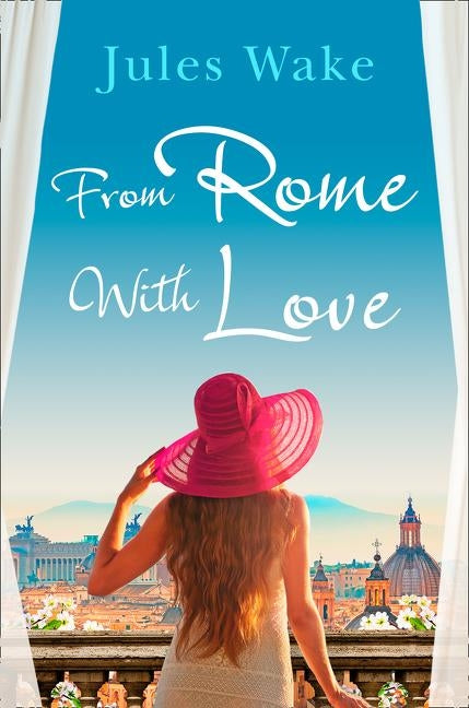 From Rome with Love by Wake, Jules