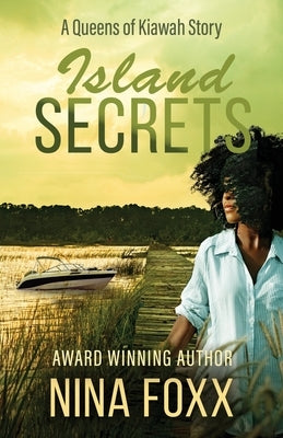 Island Secrets: A Queens of Kiawah Story Paperback Clever Vixen Media, LLC