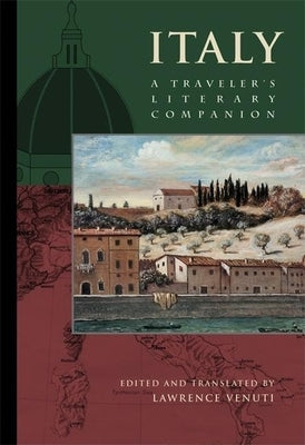 Italy: A Traveler's Literary Companion Paperback Whereabouts Press