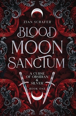 Blood Moon Sanctum Paperback Zian Schafer