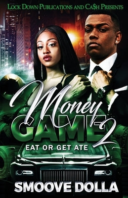 Paperback Money Game 2 by Lock Down Publications, showing the book cover with colorful graphics and title text.
