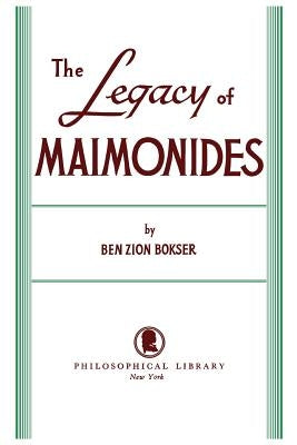 Legacy of Maimonides Paperback Philosophical Library