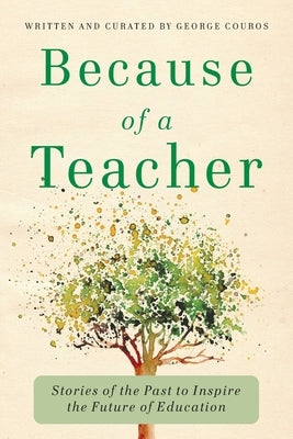 Paperback copy of "Because of a Teacher" by Impress LP, featuring a book cover with inspiring educational stories.