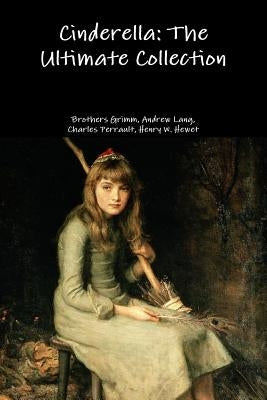 Cinderella: The Ultimate Collection Paperback Lulu.com
