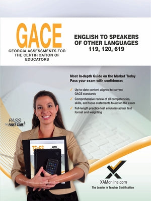 Gace English to Speakers of Other Languages (Esol) 119, 120, 619 Paperback Xamonline.com