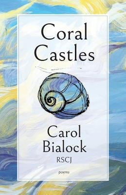 Coral Castles Fernwood Press
