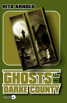 Ghosts of Darke County II Paperback White Dog Books