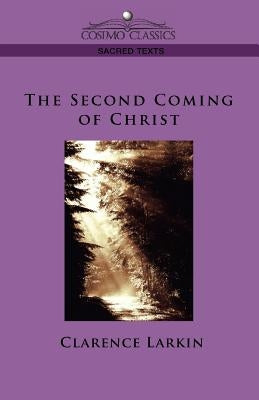 The Second Coming of Christ Paperback Cosimo Classics