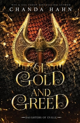 Of Gold and Greed Paperback Neverwood Press
