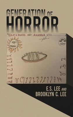 Generation of Horror Paperback Authorhouse