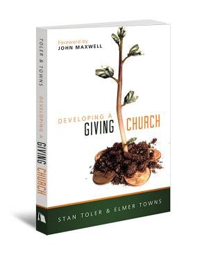 Developing a Giving Church Paperback Beacon Hill Press of Kansas City