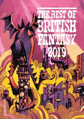 Best of British Fantasy 2019 Paperback Newcon Press
