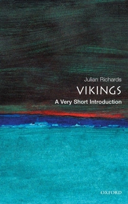 The Vikings: A Very Short Introduction Paperback Oxford University Press, USA