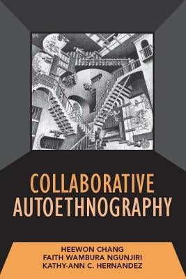Collaborative Autoethnography Paperback Routledge