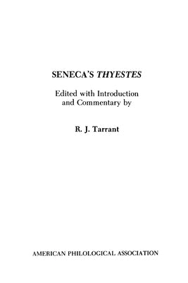 Seneca's Thyestes Paperback Oxford University Press, USA