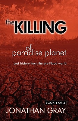 The Killing of Paradise Planet Paperback Teach Services, Inc.