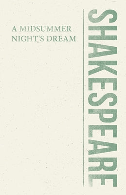 A Midsummer Night's Dream Paperback Read & Co. Classics