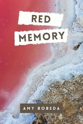 Red Memory Paperback Flowersong Press