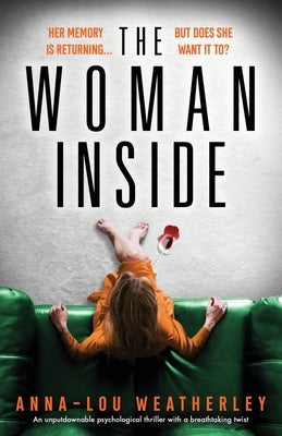 The Woman Inside: An unputdownable psychological thriller with a breathtaking twist Paperback Bookouture