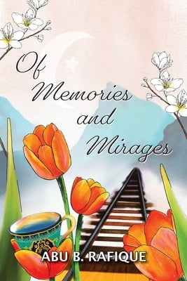 Of Memories and Mirages Paperback Brandylane Publishers, Inc.