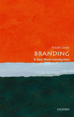 Branding: A Very Short Introduction Paperback Oxford University Press, USA