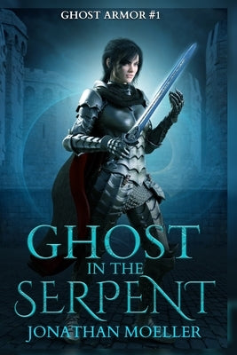 Ghost in the Serpent Paperback Independently Published