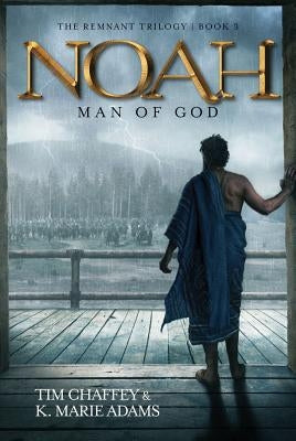 Noah: Man of God Paperback Master Books