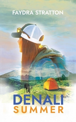 Denali Summer Paperback Orange Blossom Publishing