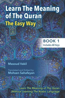 Paperback book titled "Learning The Meaning of The Quran The Easy Way" by Independently Published, featuring cover art and title.