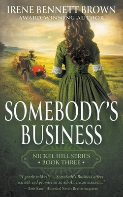 Somebody's Business: A Classic Historical Western Romance Series Paperback Wolfpack Publishing LLC